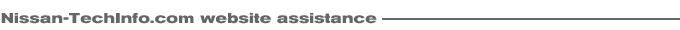Nissan-TechInfo.com website assistance